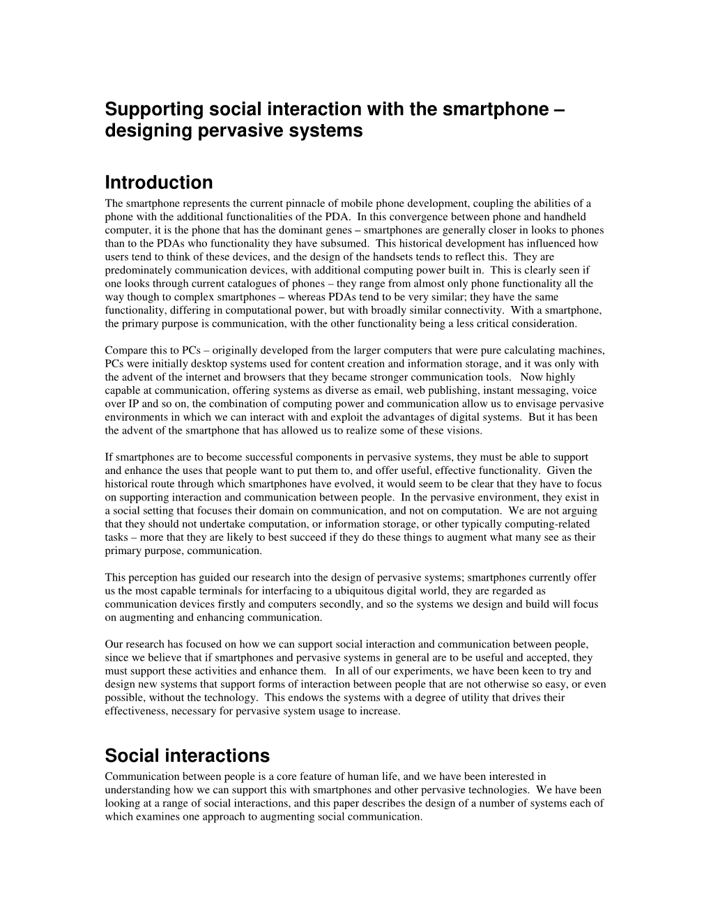 Supporting Social Interaction with the Smartphone – Designing Pervasive Systems