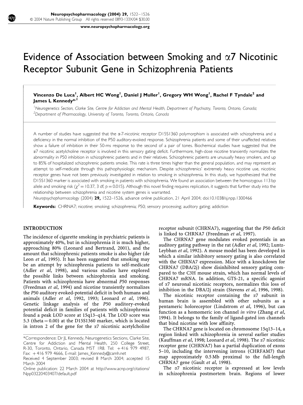 Evidence of Association Between Smoking and Α7 Nicotinic Receptor Subunit Gene in Schizophrenia Patients