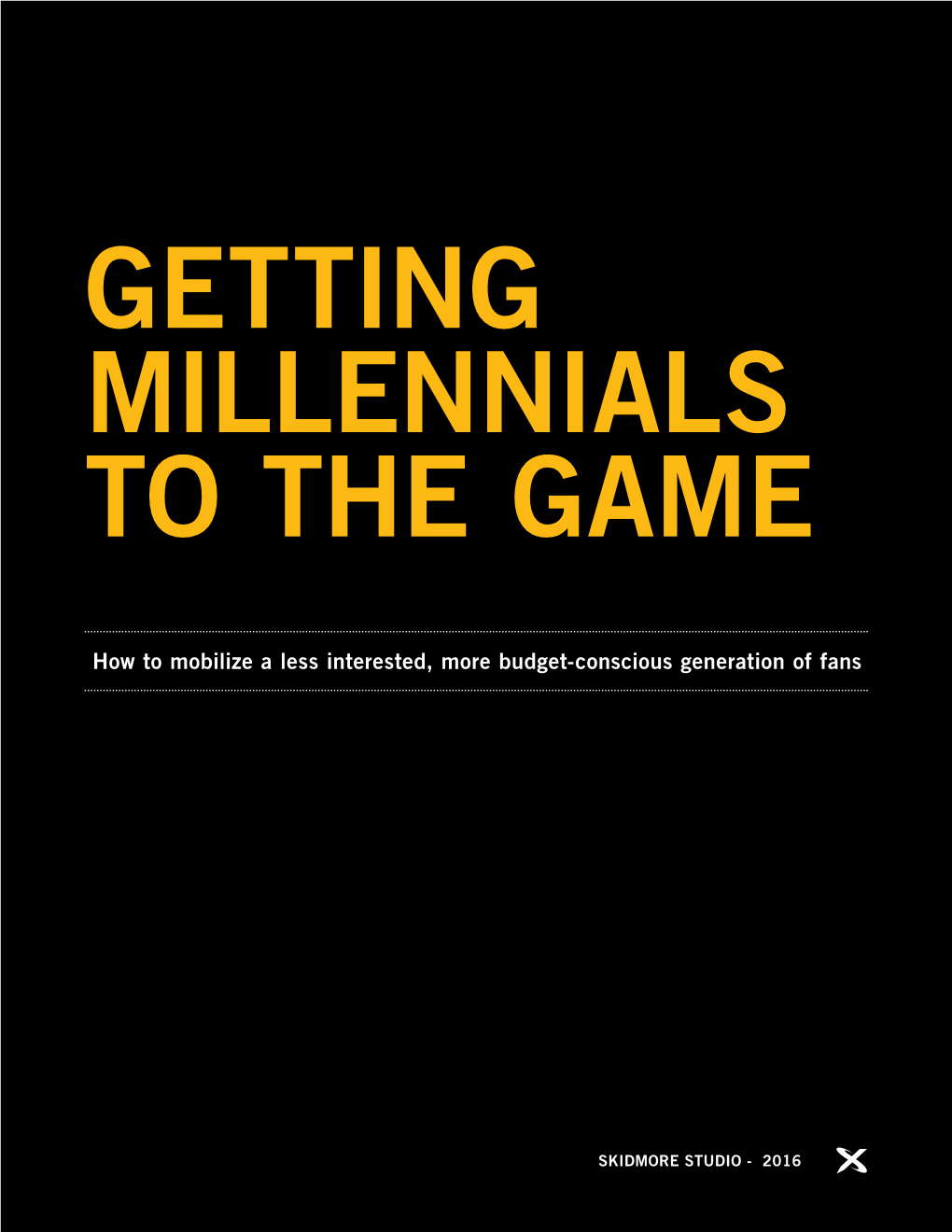 How to Mobilize a Less Interested, More Budget-Conscious Generation of Fans