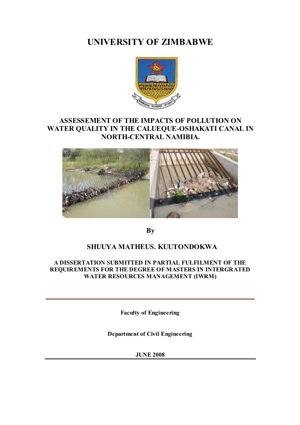 Assessement of the Impacts of Pollution on Water Quality in the Calueque-Oshakati Canal in North-Central Namibia