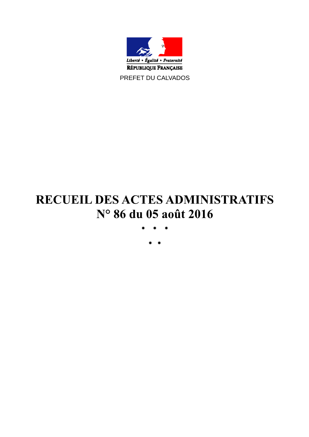 RECUEIL DES ACTES ADMINISTRATIFS N° 86 Du 05 Août