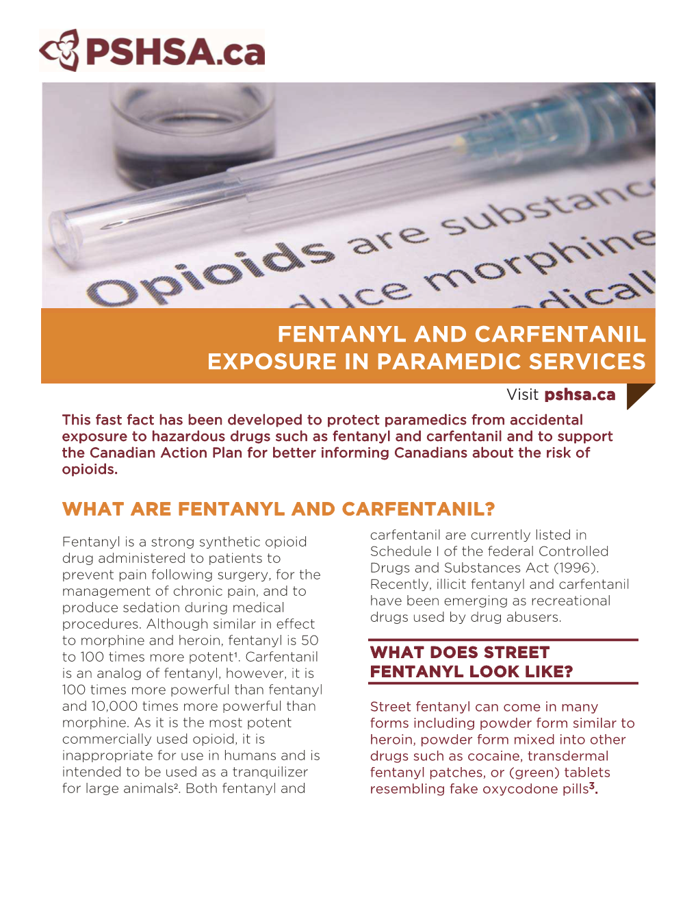 Fentanyl and Carfentanil Exposure in Paramedic