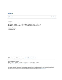 Heart of a Dog, by Mikhail Bulgakov William Berkhout College of Dupage