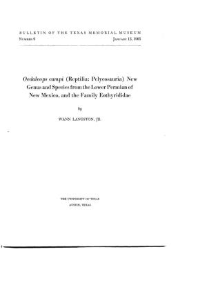 Oedaleops Campi (Reptilia: Pelycosauria) New Genus and Species from the Lower Permian of New Mexico, and the Family Eothyrididae