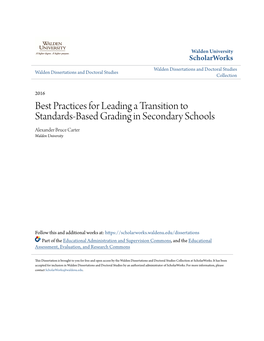 Best Practices for Leading a Transition to Standards-Based Grading in Secondary Schools Alexander Bruce Carter Walden University