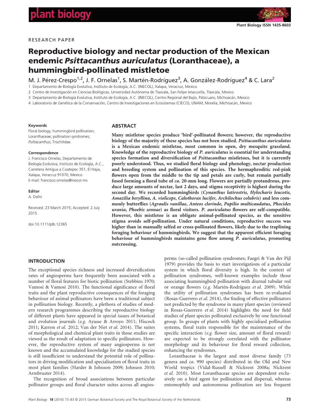 Reproductive Biology and Nectar Production of the Mexican Endemic Psittacanthus Auriculatus (Loranthaceae), a Hummingbird-Pollinated Mistletoe M