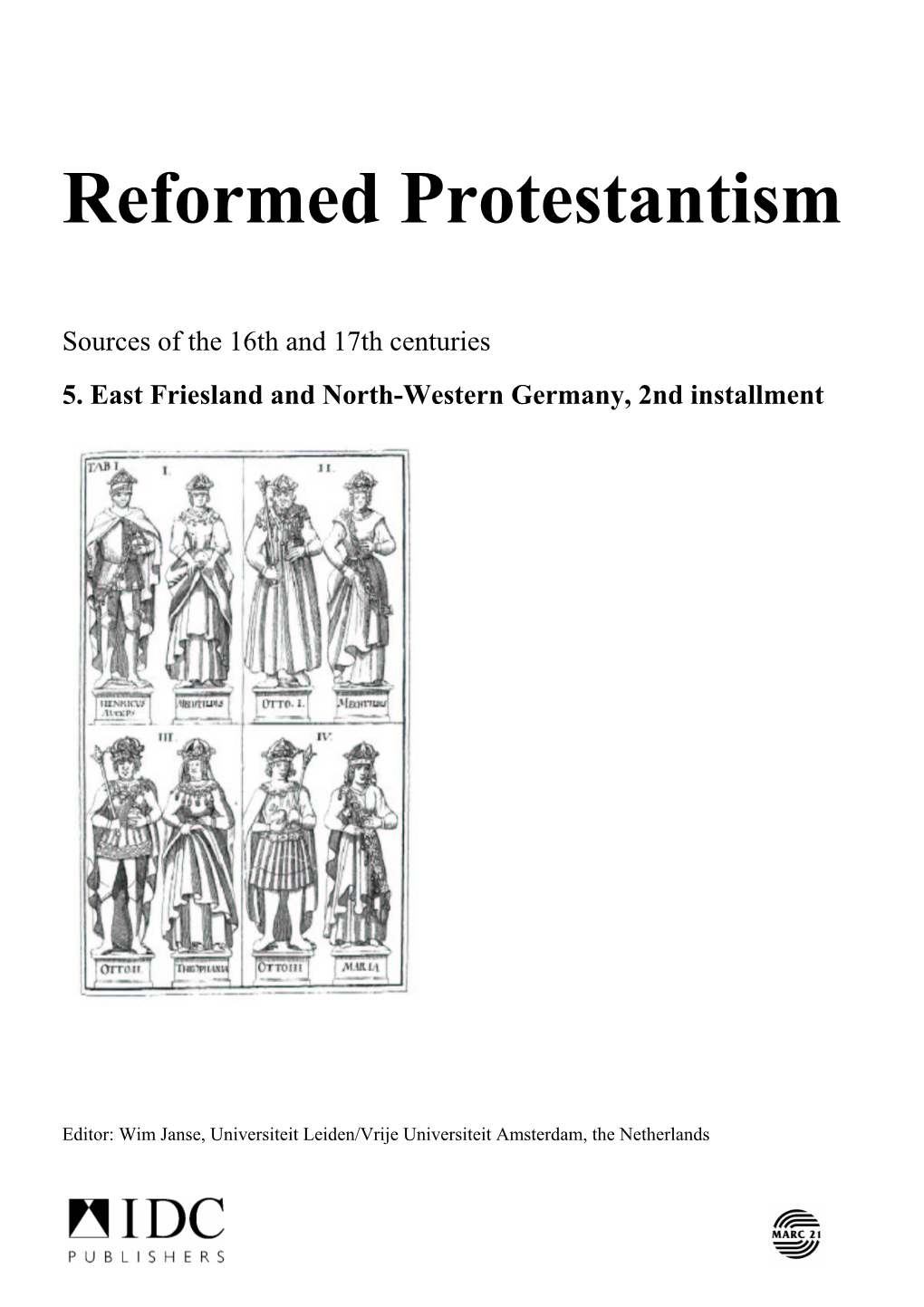 Reformed Protestantism, 5