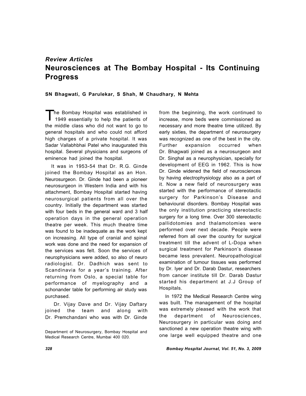 Neurosciences at the Bombay Hospital - Its Continuing Progress