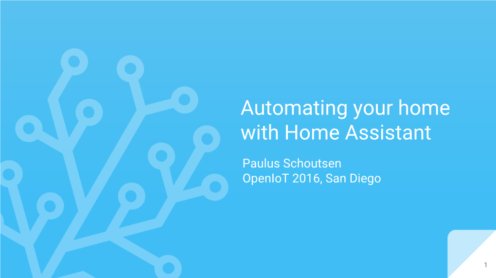 Automating Your Home with Home Assistant