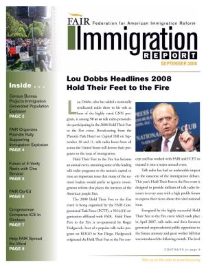 Lou Dobbs Headlines 2008 Hold Their Feet to the Fire