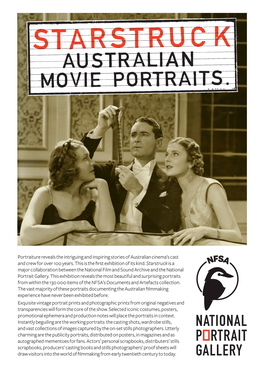 Portraiture Reveals the Intriguing and Inspiring Stories of Australian Cinema’S Cast and Crew for Over 100 Years