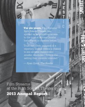 Film Streams at the Ruth Sokolof Theater 2013 Annual Report