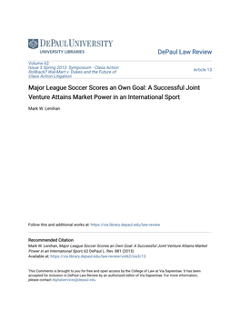 Major League Soccer Scores an Own Goal: a Successful Joint Venture Attains Market Power in an International Sport