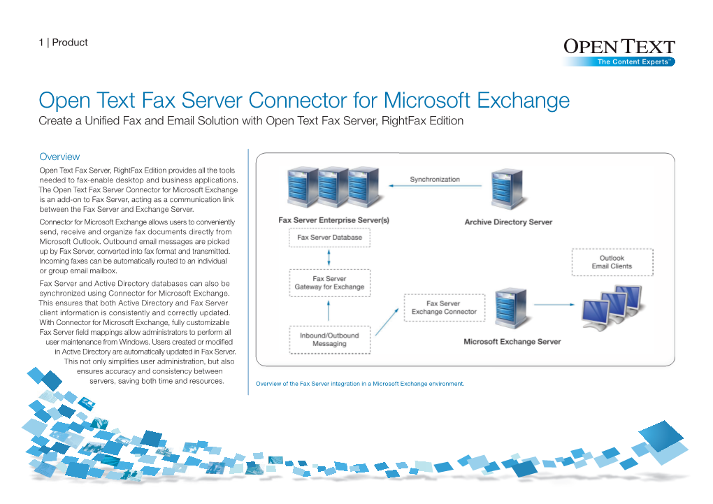 Open Text Fax Server Connector for Microsoft Exchange Create a Unified Fax and Email Solution with Open Text Fax Server, Rightfax Edition