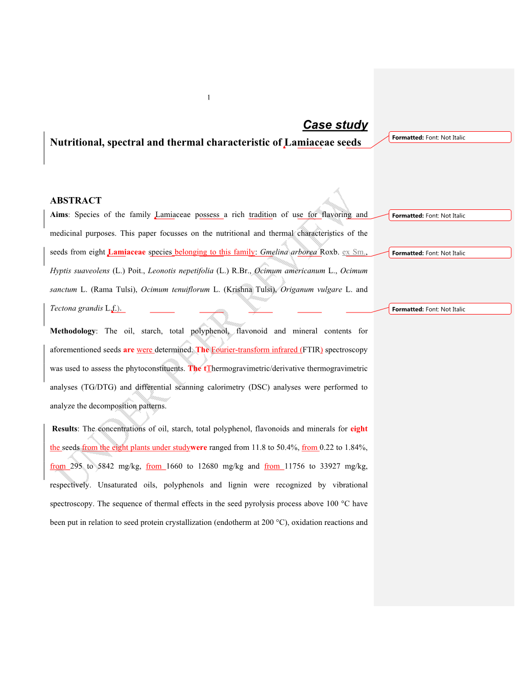 Case Study Nutritional, Spectral and Thermal Characteristic of Lamiaceae Seeds Formatted: Font: Not Italic