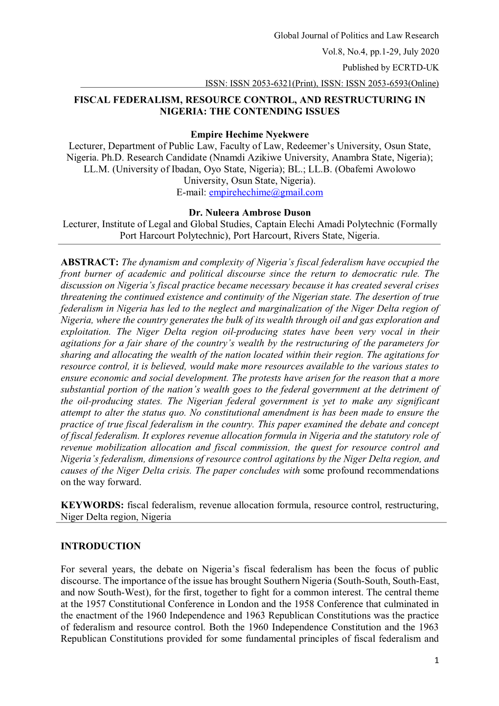 Fiscal Federalism, Resource Control, and Restructuring in Nigeria: the Contending Issues