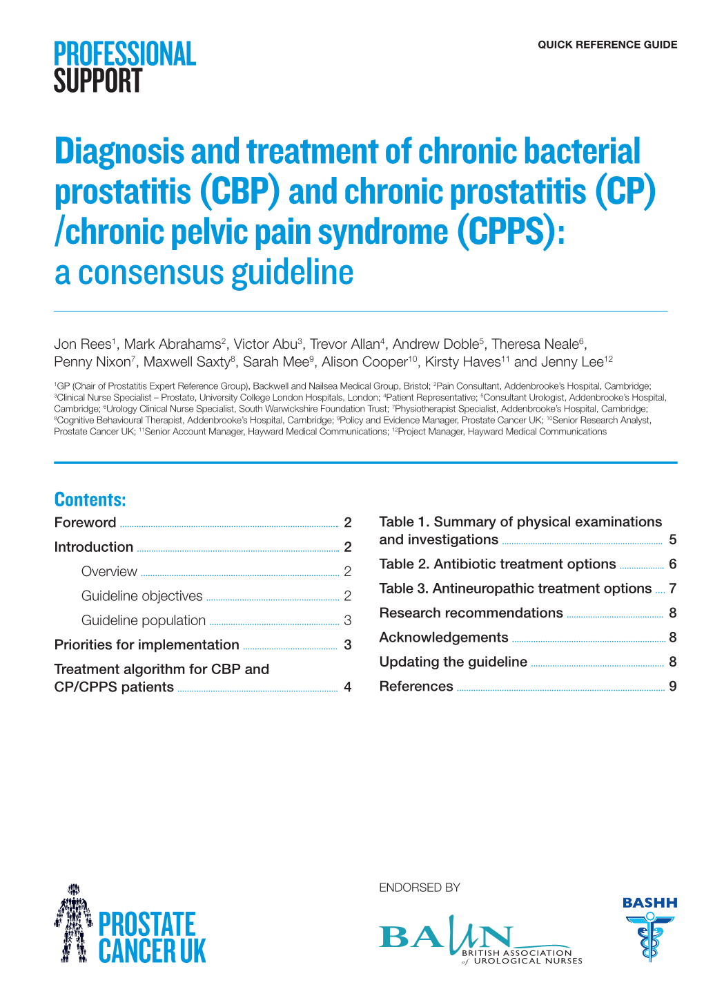 Diagnosis and Treatment of Chronic Bacterial Prostatitis (CBP) and Chronic Prostatitis (CP) /Chronic Pelvic Pain Syndrome (CPPS): a Consensus Guideline