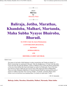 Baliraja, Jotiba, Marathas, Khandoba. Part 6 of `SLAVERY (Und