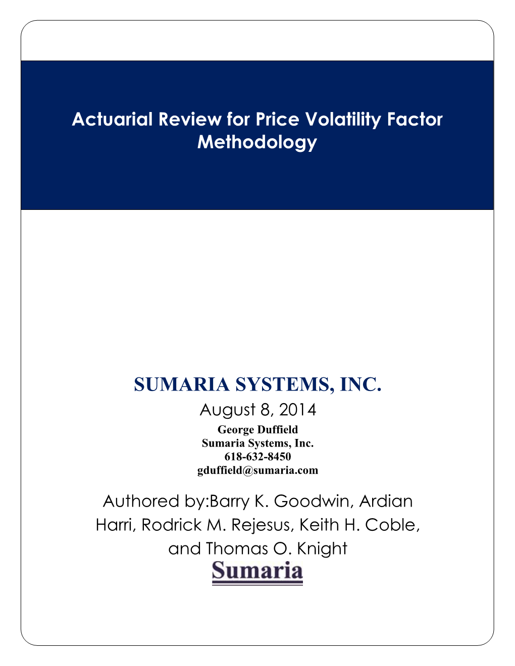 Actuarial Review for Price Volatility Factor Methodology