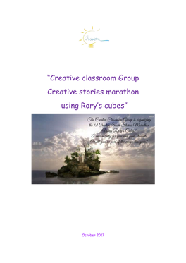 “Creative Classroom Group Creative Stories Marathon Using Rory's Cubes”