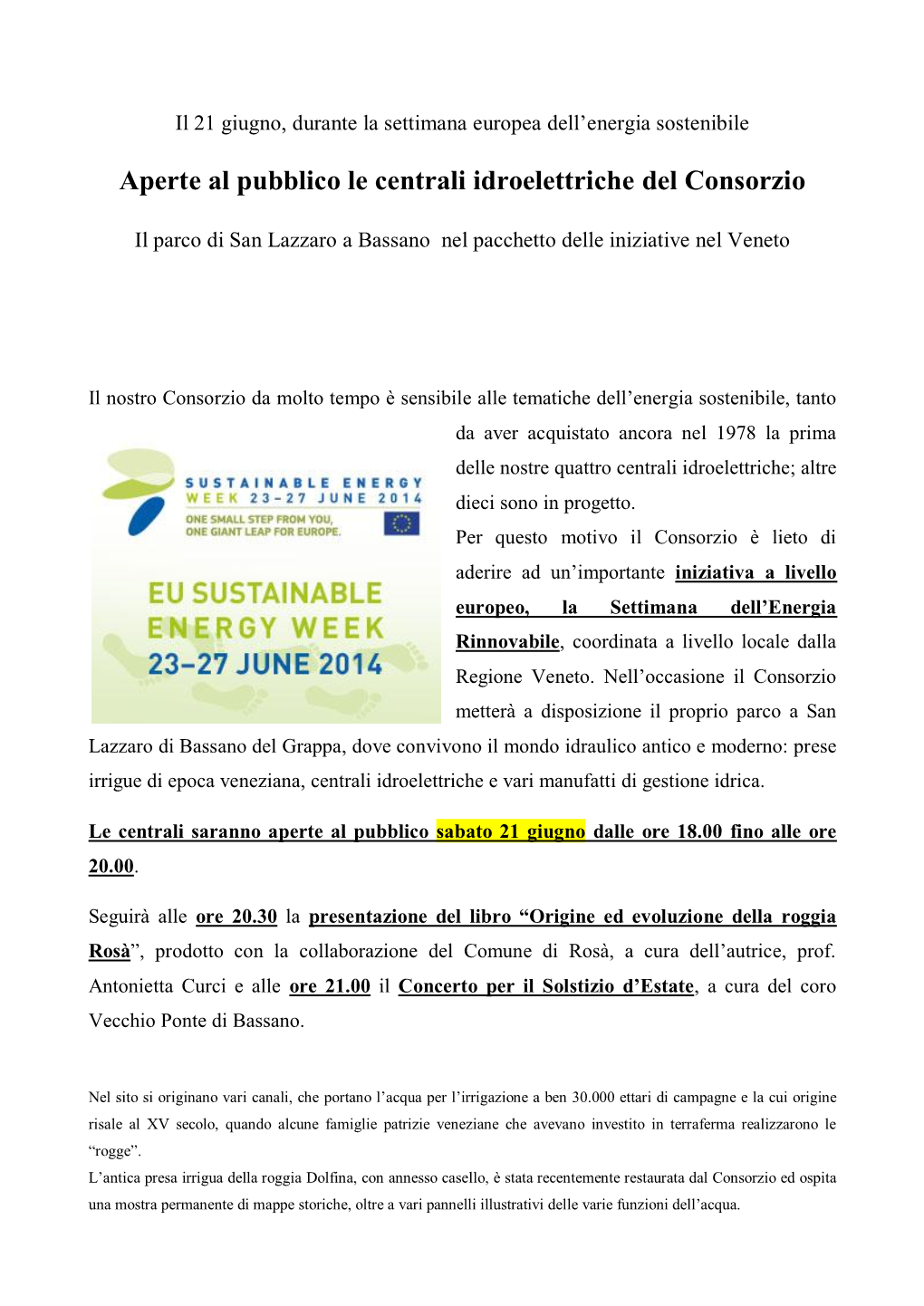 Aperte Al Pubblico Le Centrali Idroelettriche Del Consorzio