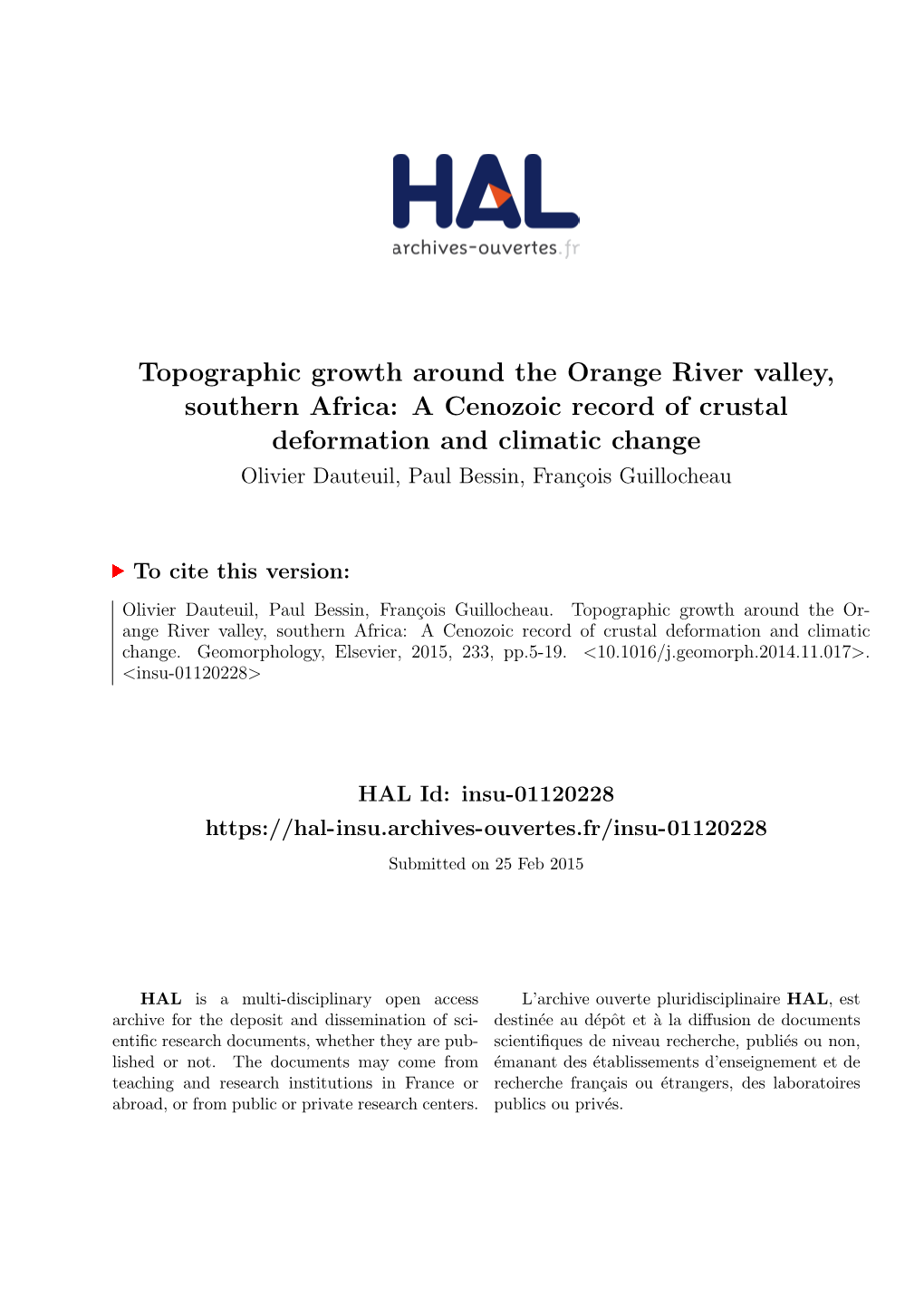 A Cenozoic Record of Crustal Deformation and Climatic Change Olivier Dauteuil, Paul Bessin, Fran¸Coisguillocheau