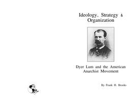 Dyer Lum and the American Anarchist Movement