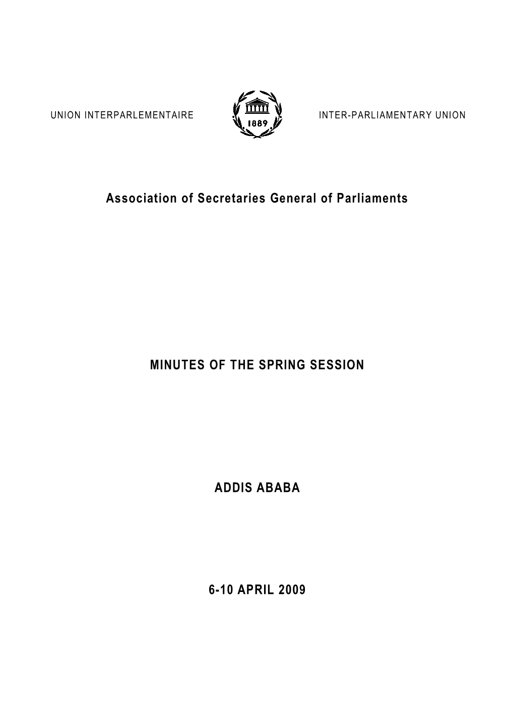 Association of Secretaries General of Parliaments MINUTES of THE