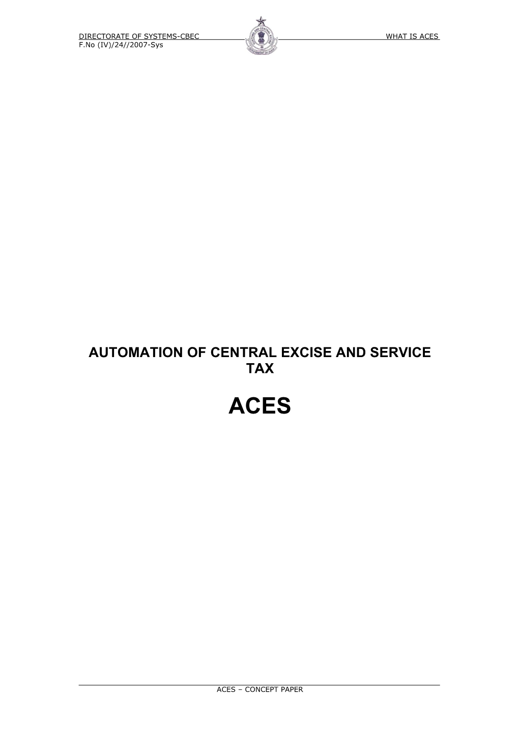 Automation of Central Excise and Service Tax