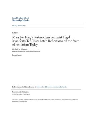 Mary Joe Frug's Postmodern Feminist Legal Manifesto Ten Tears Later: Reflections on the State of Feminism Today Elizabeth M