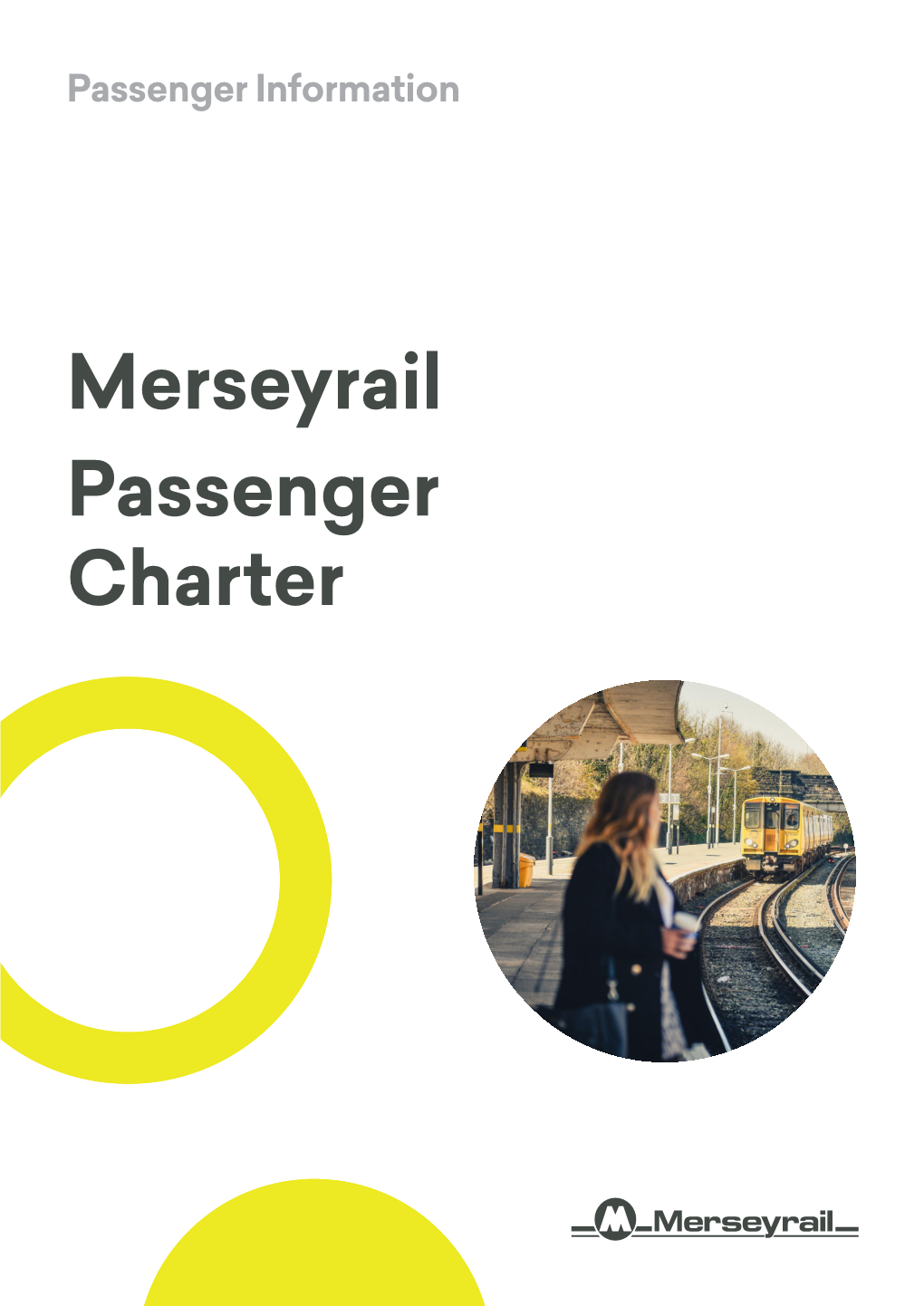 Merseyrail Passenger Charter Contents Foreword