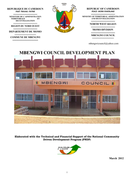 MBENGWI COUNCIL DEVELOPMENT PLAN Email: Wumrc@Hotmail.Com Kumbo, the ………………………
