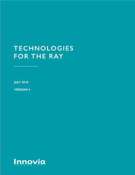 Technologies for the Ray