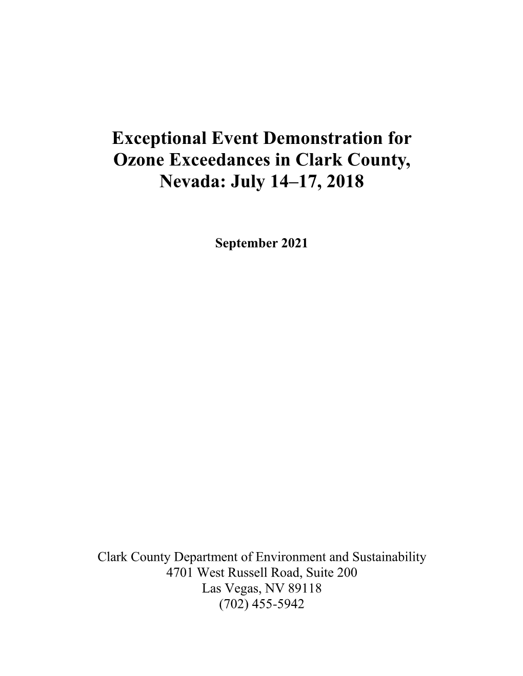 Exceptional Event Demonstration for Ozone Exceedances in Clark County, Nevada: July 14–17, 2018