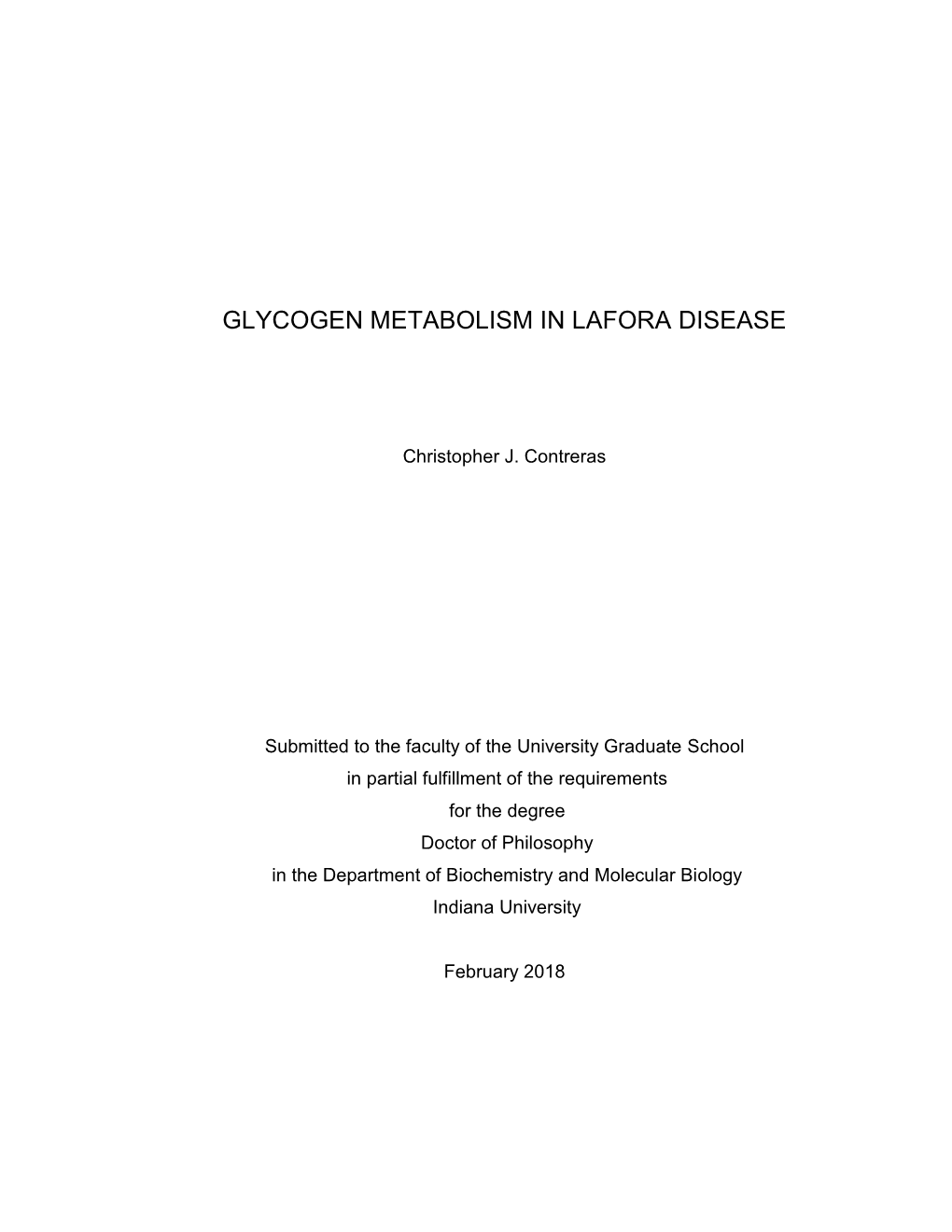 Glycogen Metabolism in Lafora Disease