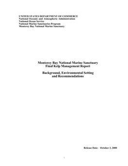 Monterey Bay National Marine Sanctuary Final Kelp Management Report Background, Environmental Setting and Recommendations