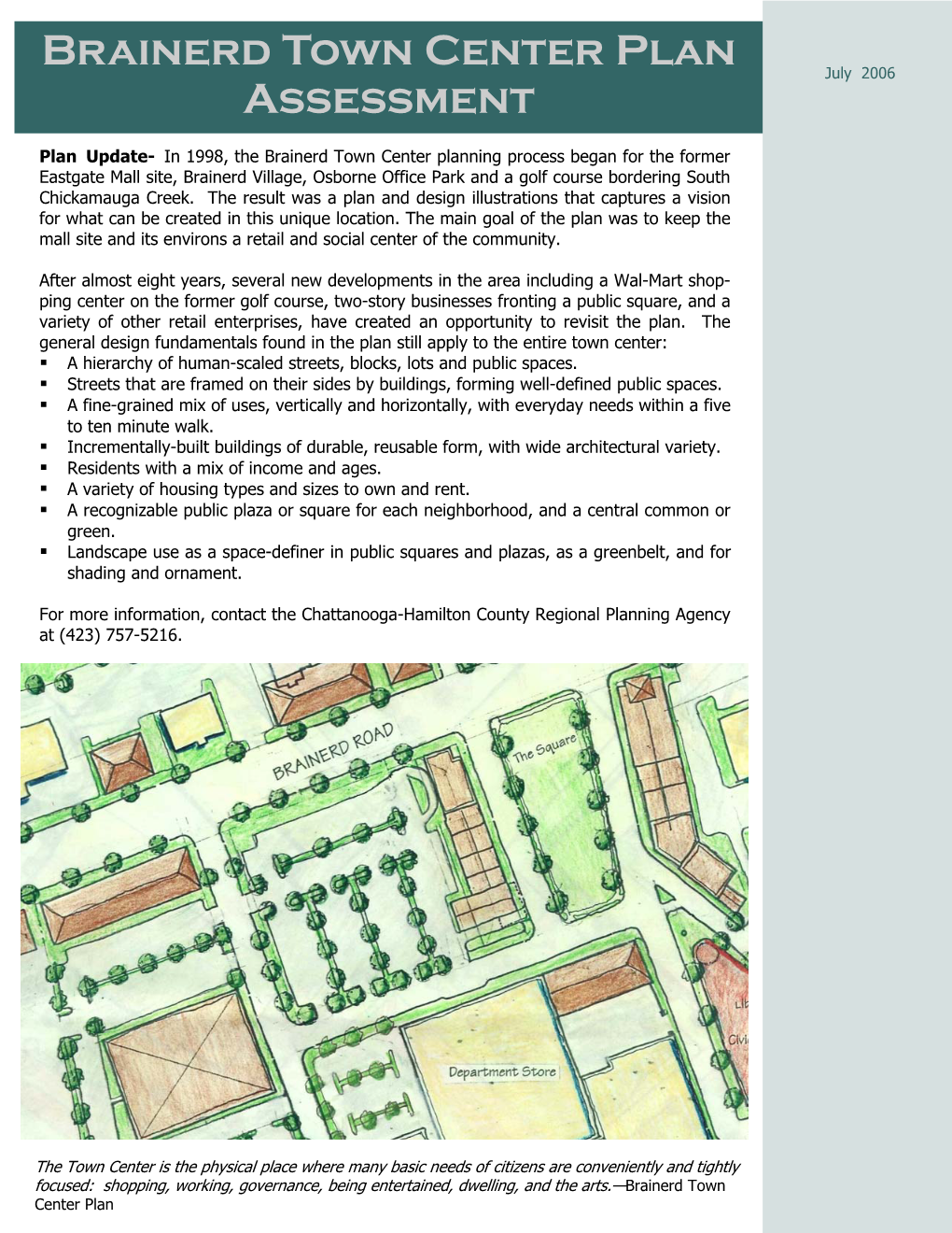 Brainerd Town Center Plan July 2006 Assessment