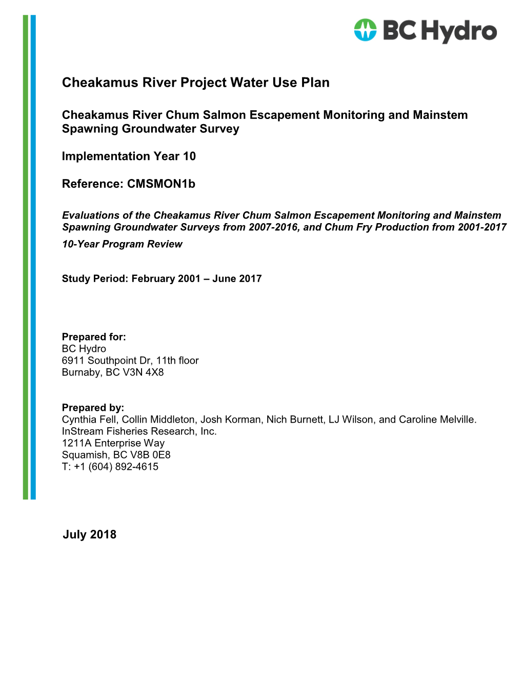 Cheakamus River Chum Salmon Escapement Monitoring and Mainstem Spawning Groundwater Survey