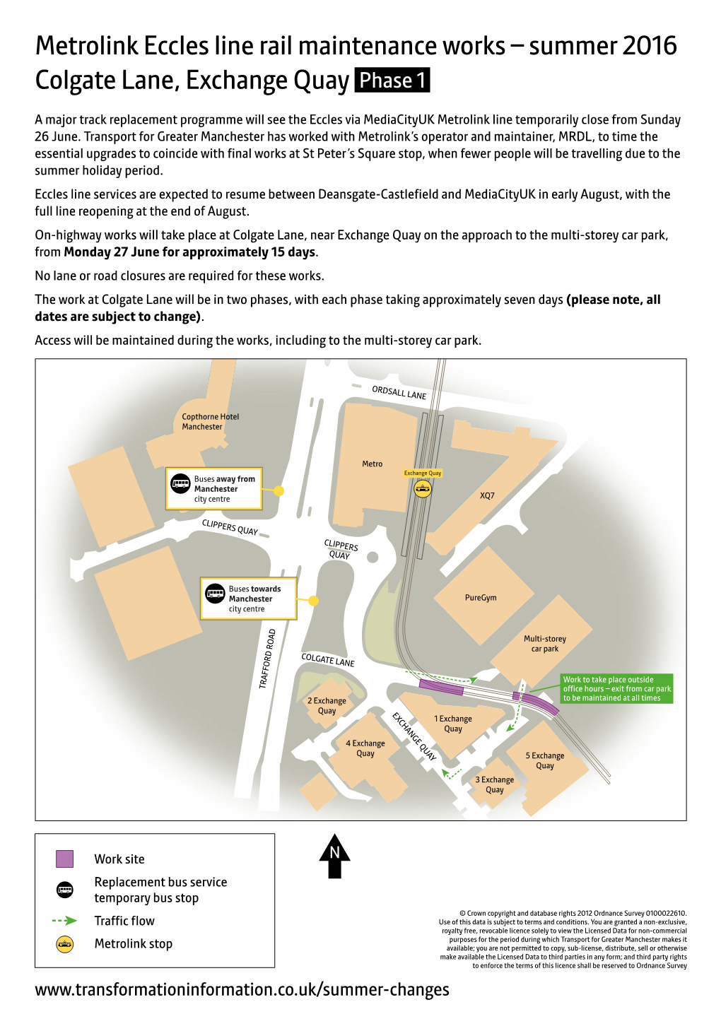 Metrolink Eccles Line Rail Maintenance Works – Summer 2016 Colgate Lane, Exchange Quay Phase 1