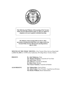 The Following Draft Minutes of the Meeting of the Toronto Police Services Board Held on July 21, 2011 Are Subject to Adoption at Its Next Regularly Scheduled Meeting