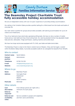 The Beamsley Project Charitable Trust Fully Accessible Holiday Accommodation