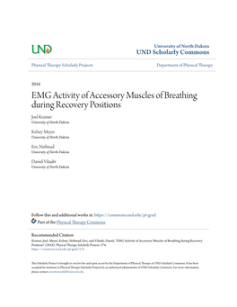 EMG Activity of Accessory Muscles of Breathing During Recovery Positions Joel Kramer University of North Dakota