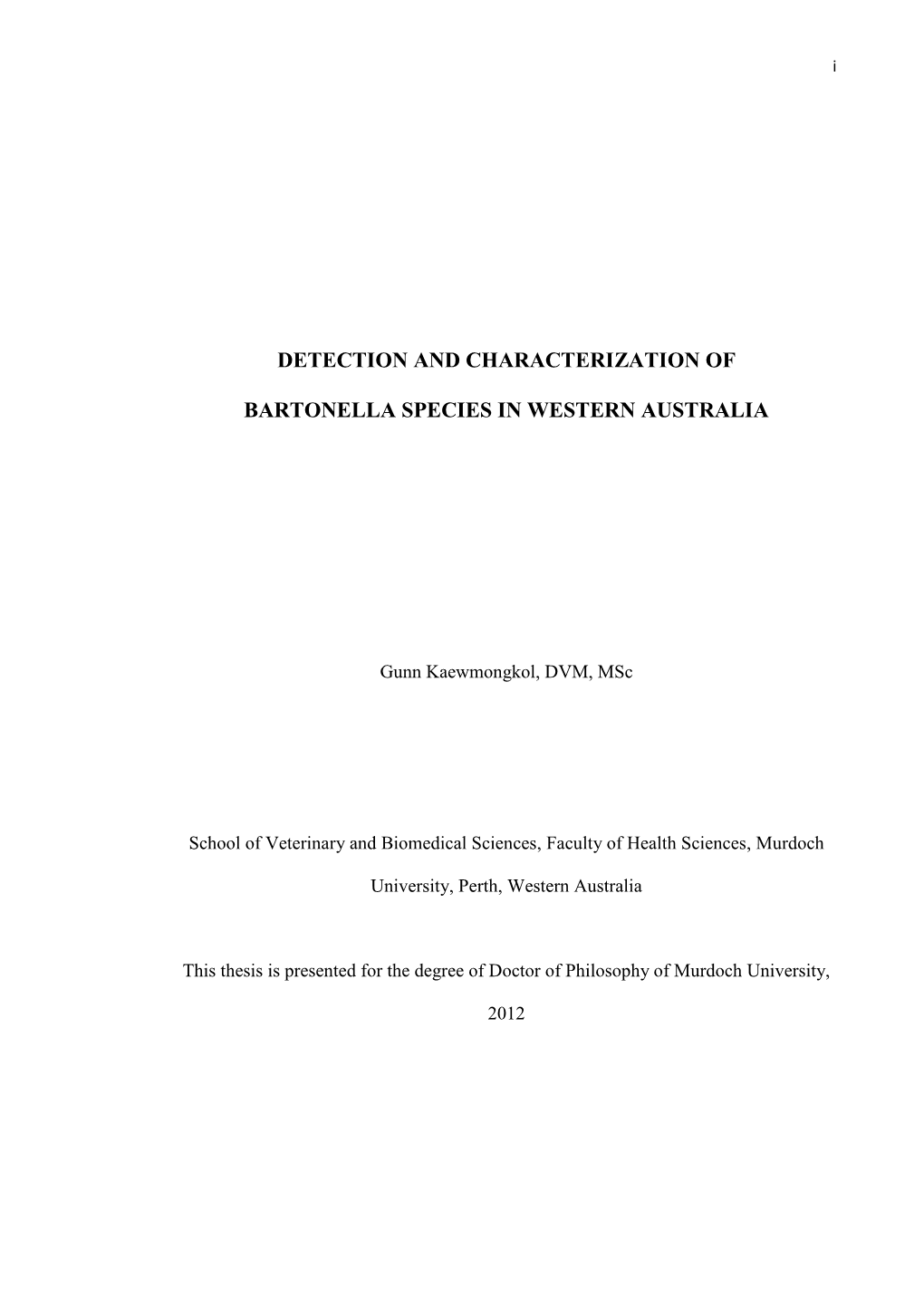 Detection and Characterization of Bartonella Species in Western Australia