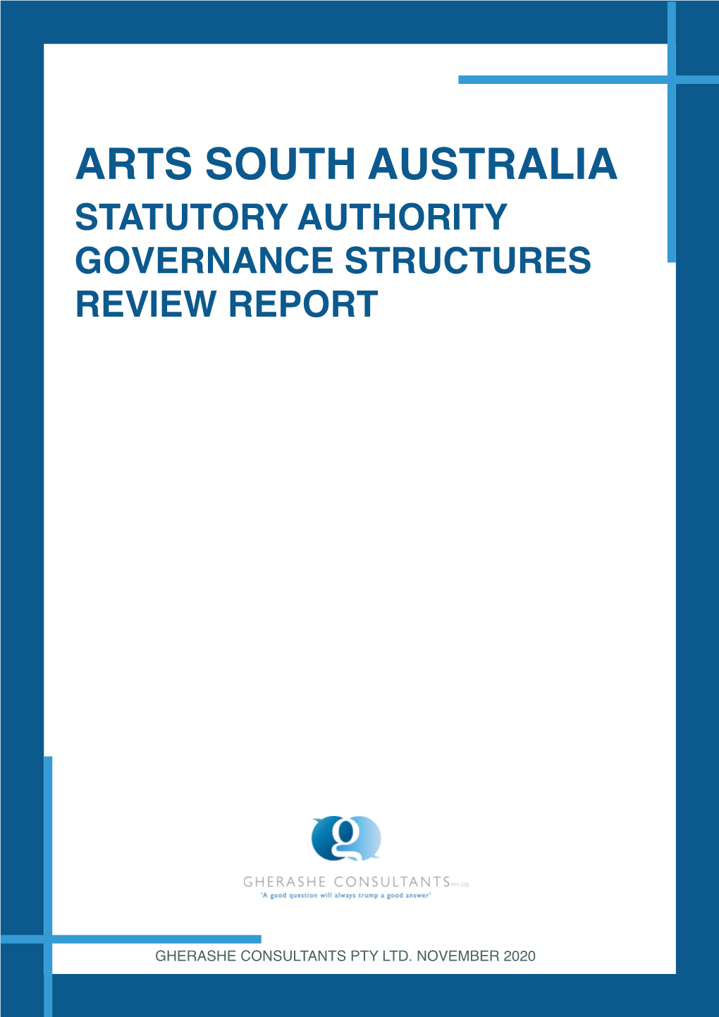 Arts South Australia Statutory Authority Governance Structures Review Report