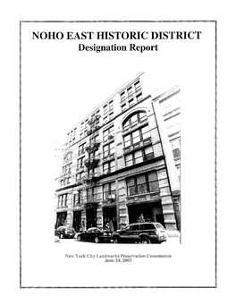 Noho East Historic District Report