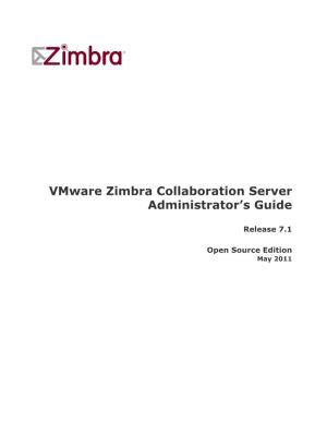 Vmware Zimbra Collaboration Server Administrator's
