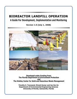 BIOREACTOR LANDFILL OPERATION a Guide for Development, Implementation and Monitoring