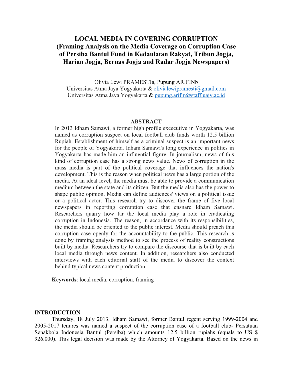 LOCAL MEDIA in COVERING CORRUPTION (Framing Analysis