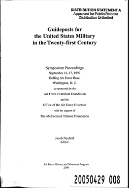 Guideposts for the United States Military in the Twenty-First Century