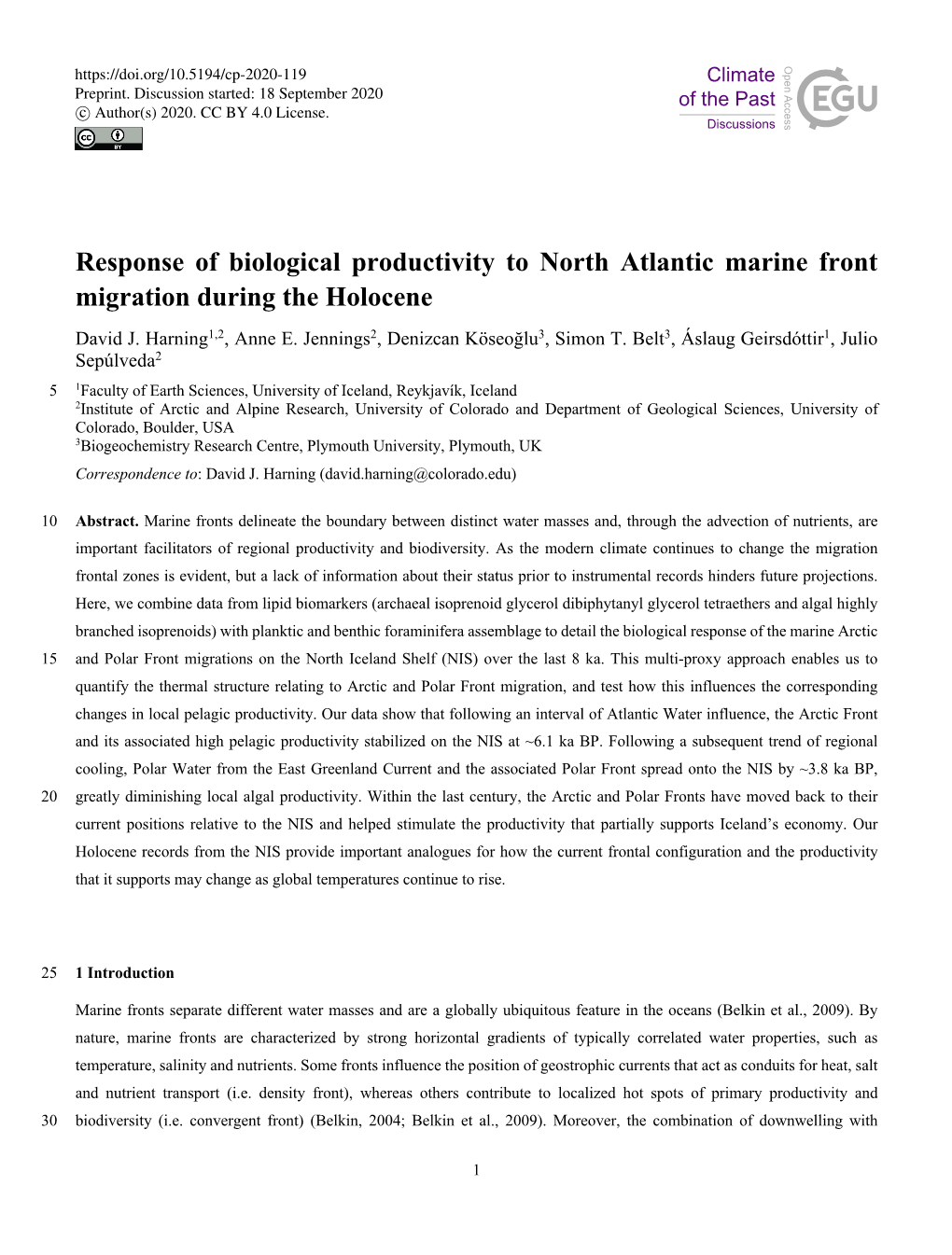 Response of Biological Productivity to North Atlantic Marine Front Migration During the Holocene David J